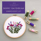 And Other Adventures Embroidery Co - Hand Embroidery Kit - Berry Daydream