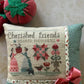 CHERISHED FRIENDS *Nashville Market Pre-Order*