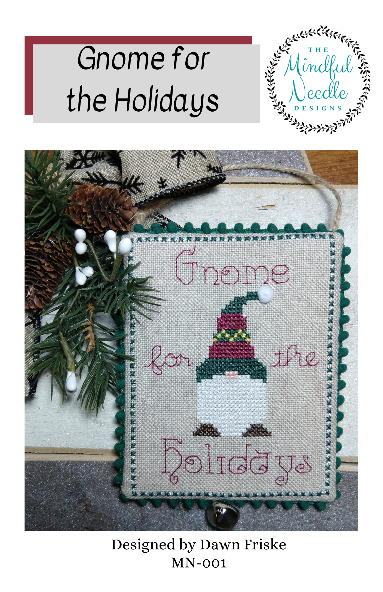 Gnome for the Holidays by the Mindful needle